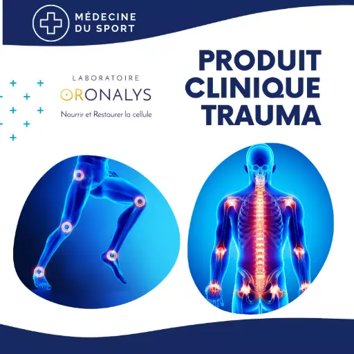 [TRAUMA] Produit Clinique Trauma